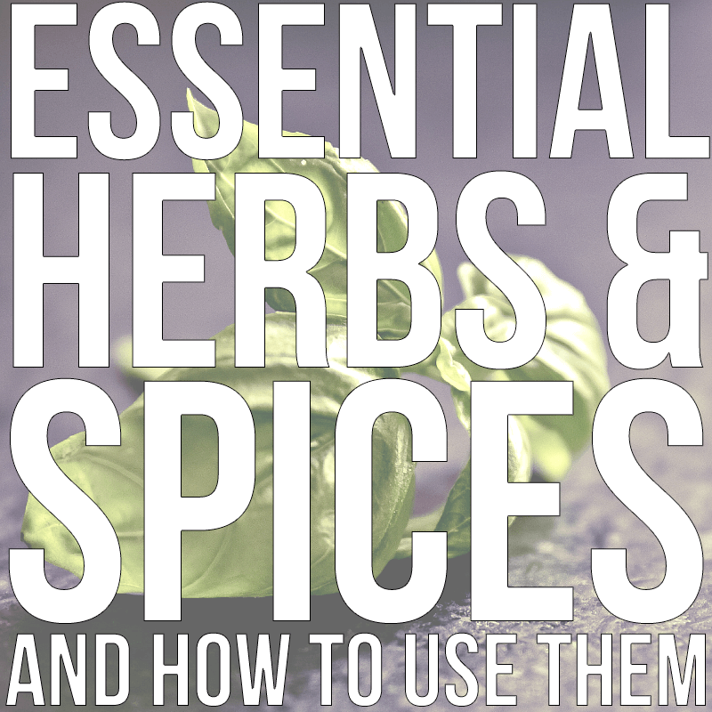 Herbs and spices can get EXPENSIVE. Instead of wasting money stocking your cabinet with spices you don't need, check out this list of essential herbs and spices to keep around. 