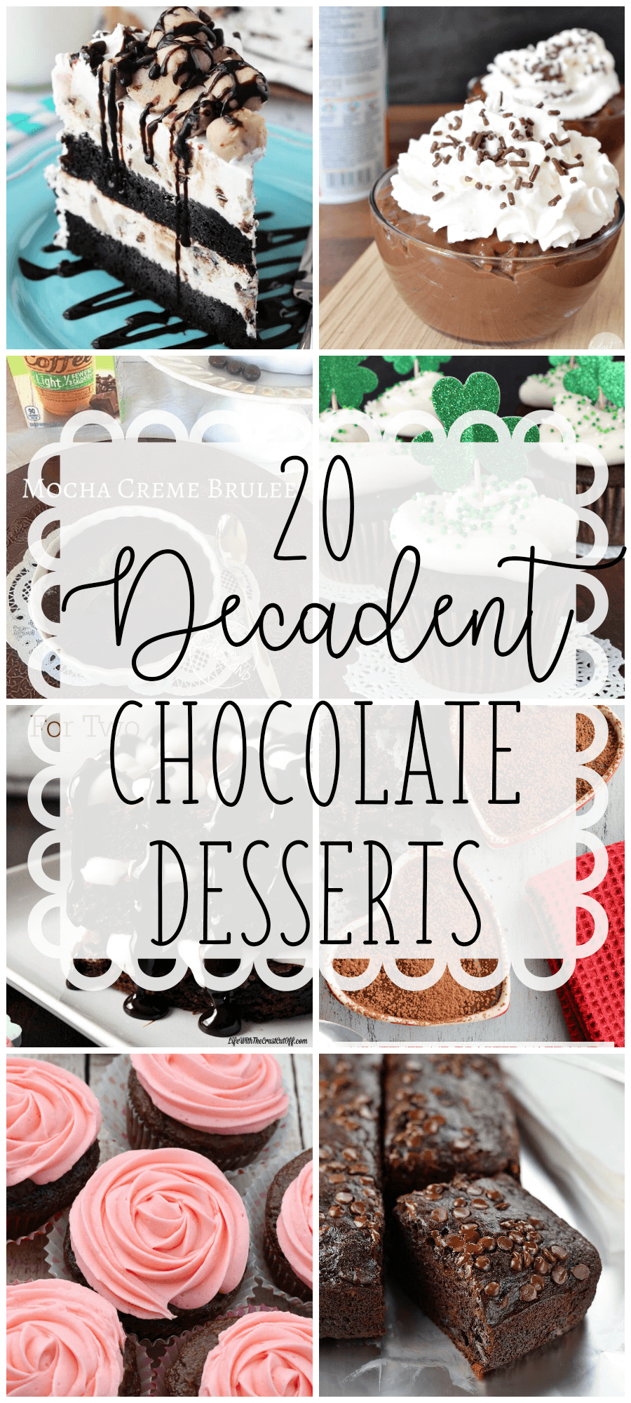 If you're looking for a chocolate dessert, but aren't sure what, stop looking. Here are 20 decadent chocolate desserts, varying in type and ease, that should hit the spot.